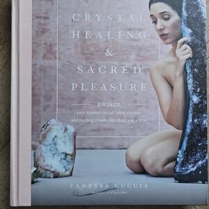 Crystal Healing & Sacred Pleasure - Pink Hardcover Book